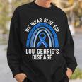 We Wear Blue Lou Gehrig's Disease Awareness Als Family Sweatshirt Gifts for Him