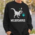Welder Dinosaurs Mig Welding Dino Sl Worker T-Rex Sweatshirt Gifts for Him