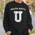 Whatsamatta U Fake College University Jersey Sweatshirt Gifts for Him