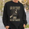 I Will Die A Free Man On My Feet Sweatshirt Gifts for Him