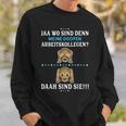 Wo Sind Denn Meine Doofen Arbeitskollegen Sweatshirt Geschenke für Ihn