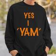 Yes I Am A Yam Couples Thanksgiving Sweatshirt Gifts for Him