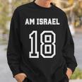 Am Yisrael Chai Israel 18 Jewish Magen David Hebrew Idf Sweatshirt Gifts for Him