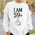 I Am 59 Plus 1 Lustiger 60 Geburtstag 1960 1961 Sweatshirt Geschenke für Ihn