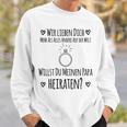 Children's Willst Du Meine Papa Marrate Sweatshirt Geschenke für Ihn