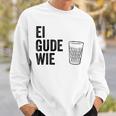 Ei Gude Wie Frankfurt Hessen Appelwoi Sweatshirt Geschenke für Ihn