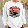 Family Cruise Mexico 2024 Family Matching Couple Sweatshirt Gifts for Him