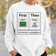 First Teach Then Beach Holiday I Am Earinng A Summer Break Sweatshirt Gifts for Him