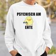 Psychisch Am Ente Sweatshirt Geschenke für Ihn