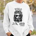 Yolo Jk Brb Jesus Easter Day Bible Vintage Christian Sweatshirt Gifts for Him
