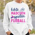 Fußball Echte Mädchen Spielen Fußball Fußballerin Hobby Sweatshirt Geschenke für Ihn