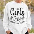 Girls Trip Cheaper Than A Therapy 2024 Girls Trip Matching Sweatshirt Gifts for Him