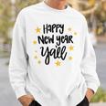 Happy New Year Yall Happy New Year Eve Family Matching Sweatshirt Gifts for Him
