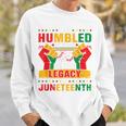 I Am Humbled To Share In The Legacy Junenth Black History Sweatshirt Gifts for Him