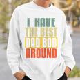 Ich Habe Den Besten Papa Bod Rund Um intage Father's Day Raglan Sweatshirt Geschenke für Ihn