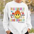 You Know It Now Show It Test Day Smile Face Testing Teacher Sweatshirt Gifts for Him