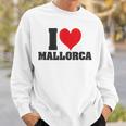 I Love Mallorca I Love Mallorca Sweatshirt Geschenke für Ihn