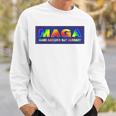 Maga Make America Gay Already Sweatshirt Gifts for Him