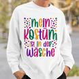 Mein Kostüm Ist In Der Wäsche Für Fancy Dress Carnival White Sweatshirt Geschenke für Ihn