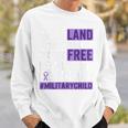 Military Child Month Purple Up Land Of The Free Daddy Brave Sweatshirt Gifts for Him