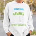 Papa Ist Nicht Nur Der Hammer Sondern Ganze Werkzeugkasten Kapuzenjacke Sweatshirt Geschenke für Ihn