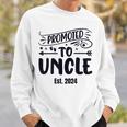 Promoted To Uncle 2024 Soon To Be Uncle Mens Sweatshirt Gifts for Him