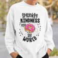 Sprinkle Kindness Like Confetti Donut Anti Bullying Sweatshirt Gifts for Him