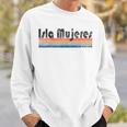 Vintage 1980S Style Isla Mujeres Mexico Sweatshirt Gifts for Him