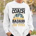 Wrestling Coach Vintage For Wrestle Man Sweatshirt Gifts for Him