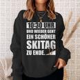 1030 Ahr Skiabenteuer Sweatshirt, Abschluss eines Schönen Skitags Geschenke für Sie