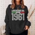 60 Anni Compleanno Nonno Papà Nato1961 Regalo Italiener Sweatshirt Geschenke für Sie