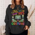 This Is My 70S Costume 1970S Retro Vintage 70S Party Sweatshirt Gifts for Her