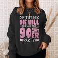 90S Outfit Will Nur Auf Eine 90S Party 90S Sweatshirt Geschenke für Sie