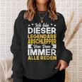 Abschleppdienst Ich Bin Dieser Legendäre Abschlepper Sweatshirt Geschenke für Sie