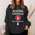 Alcohol Control Bitte Hier Blasen Alcohol Als Sauf Sweatshirt Geschenke für Sie