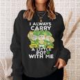 I Always Carry A Little Pot With Me St Patricks Day Sweatshirt Gifts for Her