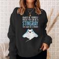 Always Be Yourself Unless You Can Be A Stingray Sweatshirt Gifts for Her