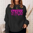 ArbeitsgruppeStress Sweatshirt Geschenke für Sie