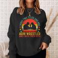 Arm Wrestler Dad Father Day For Arm Wrestling Sweatshirt Gifts for Her