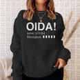 Austria Bavaria Slang Oida Sweatshirt Geschenke für Sie