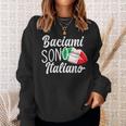 Baciami Sono Italiano Kiss Me Im Italian Italia Italy Sweatshirt Gifts for Her