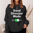 Band Director Mode Sweatshirt Gifts for Her