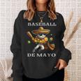 Baseball De Mayo Fiesta Cinco De Mayo Baseball Man Sweatshirt Gifts for Her