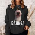 Bazinga Cringe Meme Dog Genz Trendy Nager Slang Sweatshirt Gifts for Her