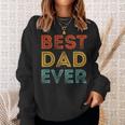 Best Dad Ever Vintage Retro Father's Day Worlds Best Dad Sweatshirt Gifts for Her