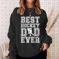 Best Hockey Dad Ever Father's Day Ice Hockey Vintage Daddy Sweatshirt Gifts for Her