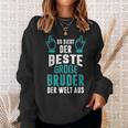 With Bester Große Bruder Der Der Welt Sweatshirt Geschenke für Sie