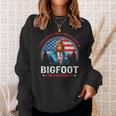 Bigfoot For President Believe Vote Elect Sasquatch Candidate Sweatshirt Gifts for Her