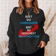 Bist Du Unbequem Bist Du Gesicher Sweatshirt Geschenke für Sie