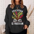Black History Education Is Freedom Books Black History Sweatshirt Gifts for Her